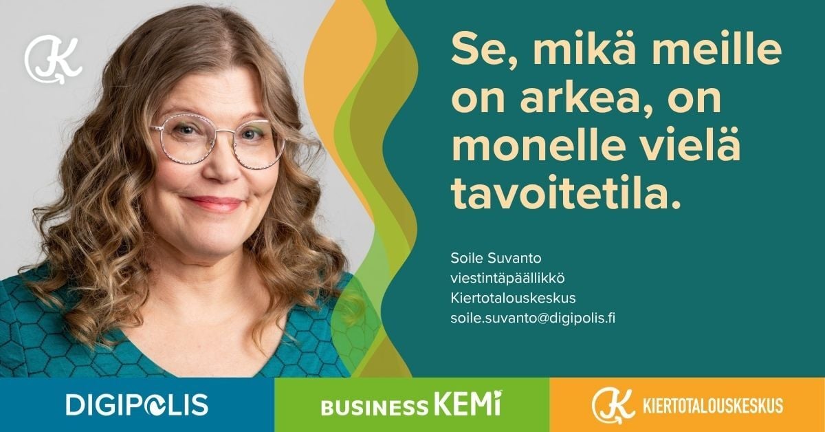 Se, mikä meille on arkea, on monelle vielä tavoitetila, sanoo viestintäpäällikkö Soile Suvanto Kiertotalouskeskuksen blogissa.