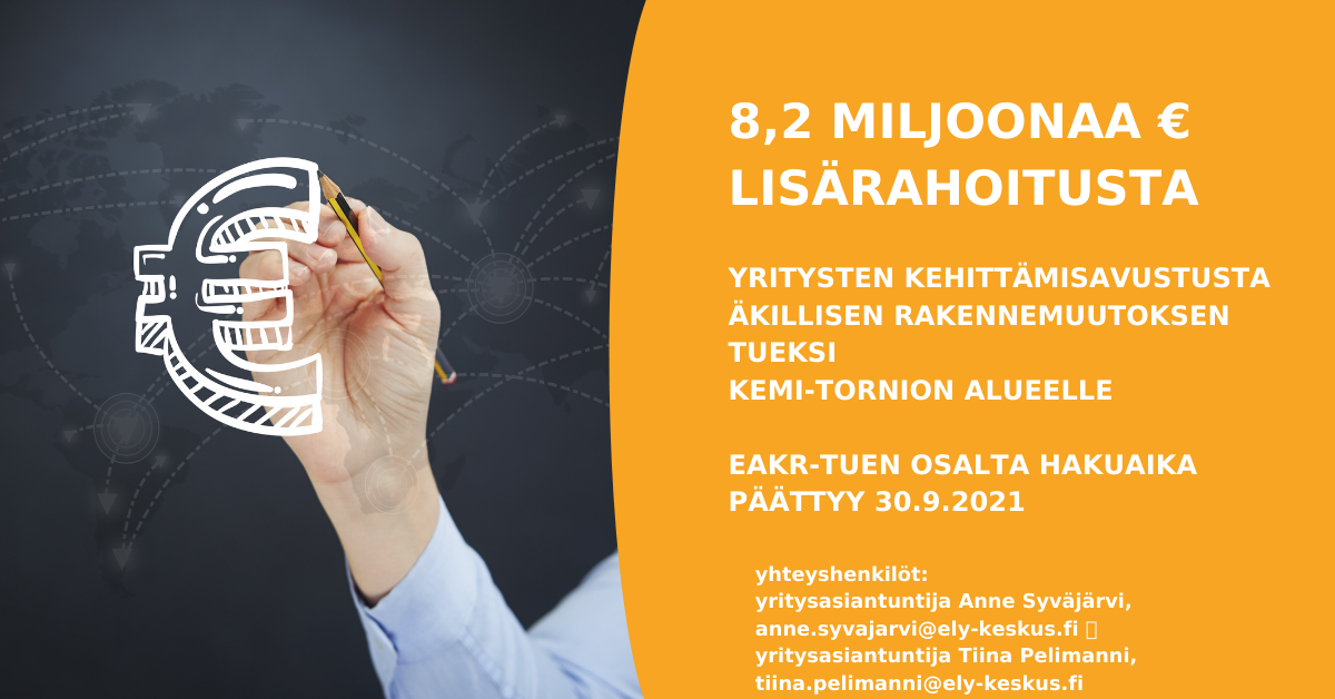 Työ- ja elinkeinoministeriö on myöntänyt ELY-keskukselle 8,2 miljoonaa euroa lisärahoitusta yritystukiin Kemi-Tornion seudun äkillisen rakennemuutostilanteen tueksi.