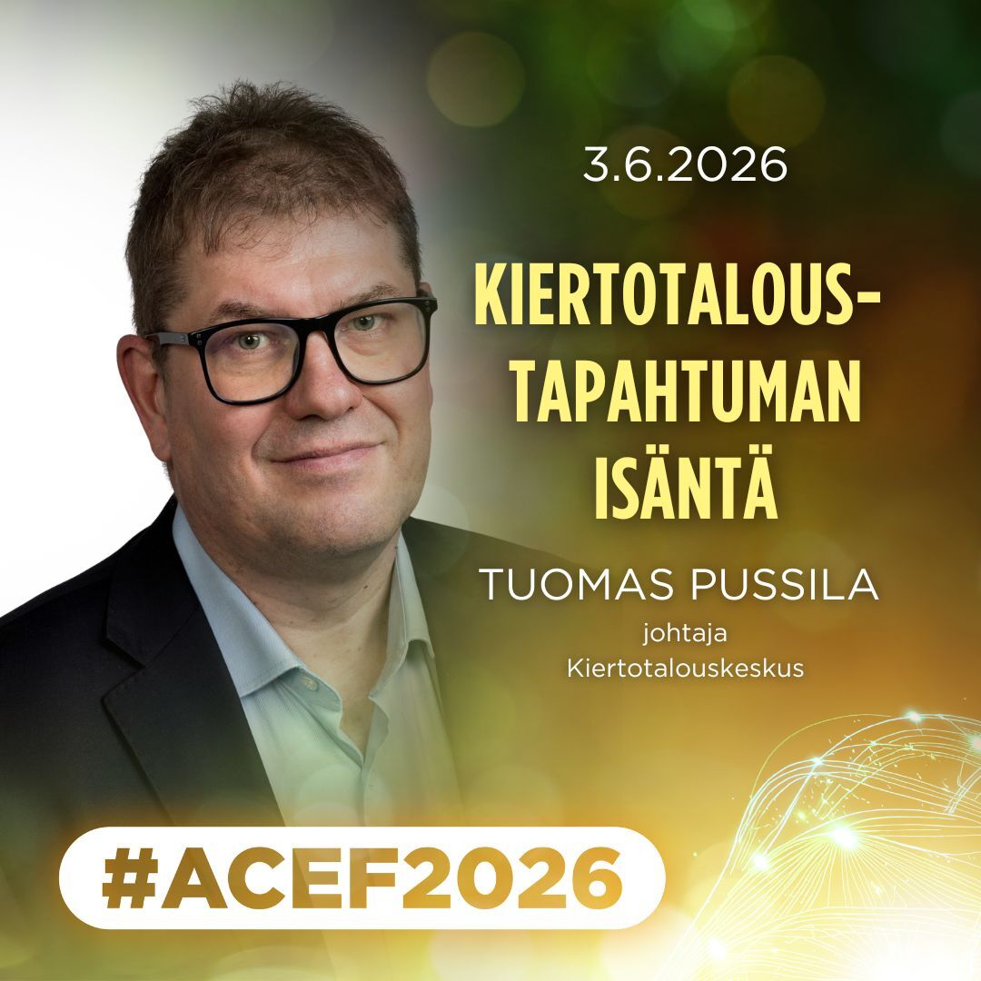 ACEF2026 Arctic Circular Economy Forum vuoden kiitetyin kiertotaloustapahtuma 2.-3. kesäkuuta Kemissä. #ACEF2026 -forumin isäntänä toimii Kiertotalouskeskuksen johtaja Tuomas Pussila.