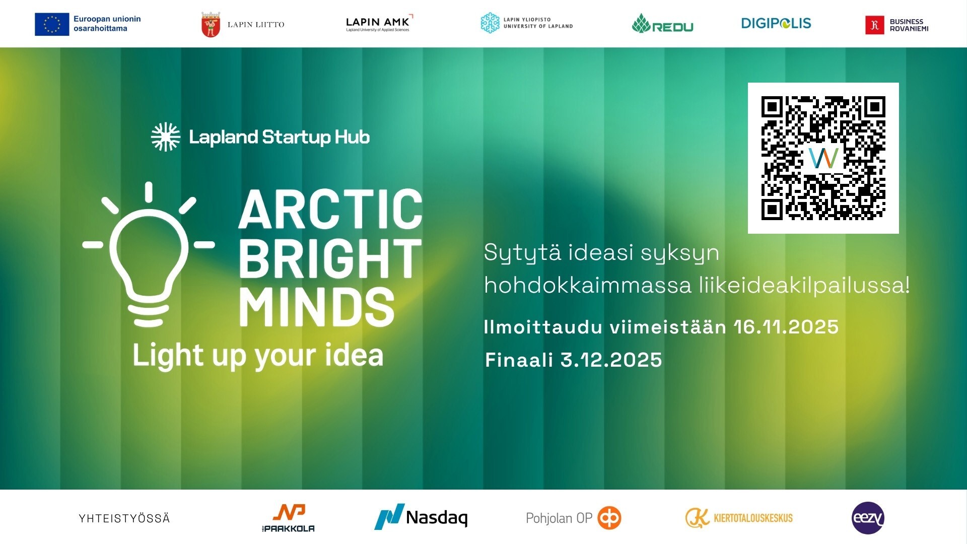 Uusi liikeideakilpailu Arctic Bright Mindsin finaali on 3. joulukuuta Rovaniemellä.
